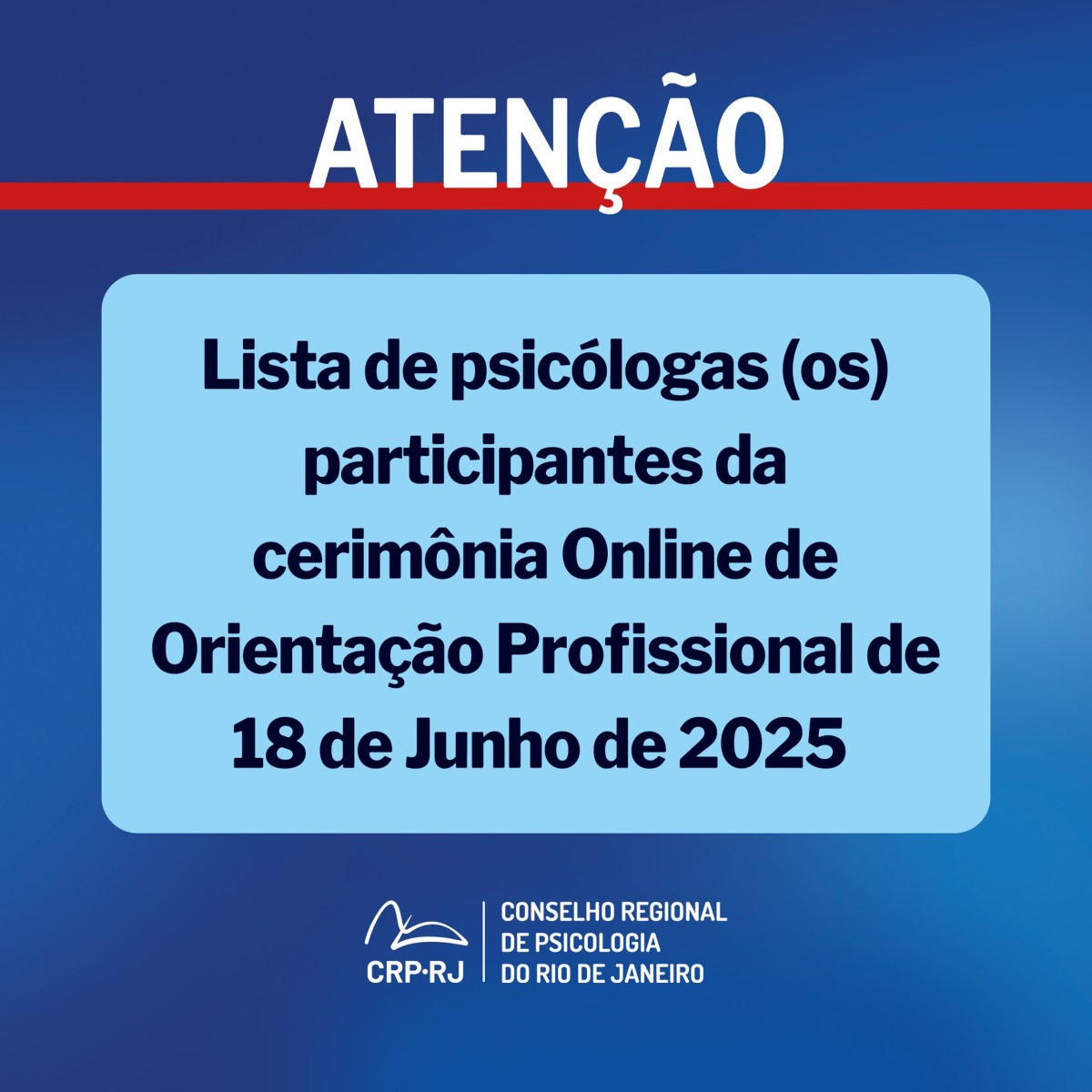 atencao-lista-de-psicologas-os-participantes-da-cerimonia-online-de-orientacao-profissional-de-18062025