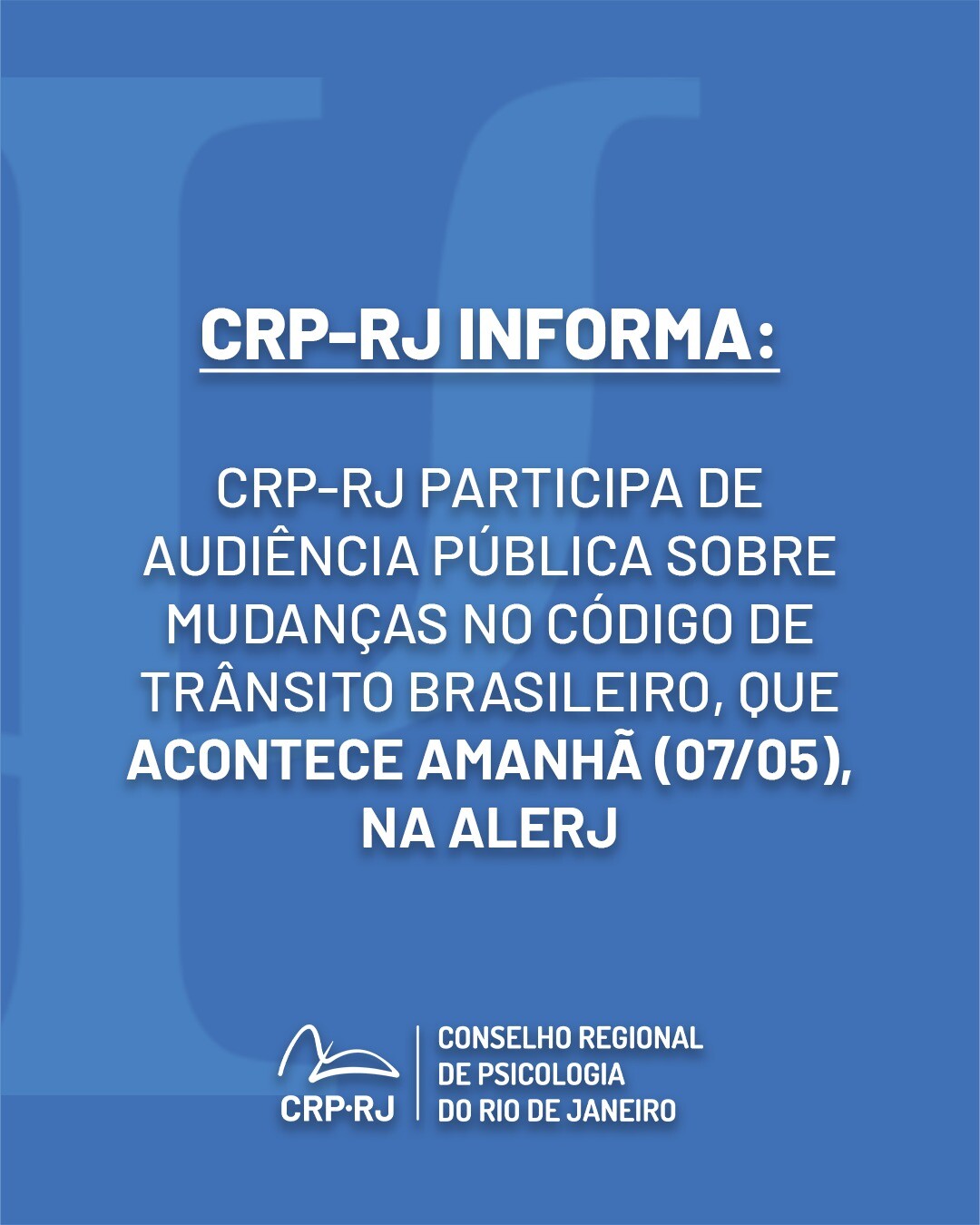 crp-rj-informa-crp-rj-participa-de-debate-sobre-mudancas-no-codigo-de-transito-e-reforca-a-importancia-da-avaliacao-psicologica